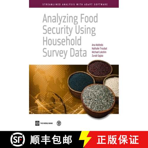 预订 Analyzing Food Security Using Household Survey Data: Streamlined Analysis with Adept Software [9781464801334]
