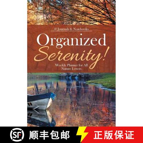 【3-4周达】Organized Serenity! Weekly Planner for All Nature Lovers [9781683057482]