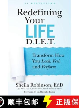 【3-4周达】Redefining Your Life D.I.E.T.: Transform How You Look, Feel, and Perform [9781735943534]