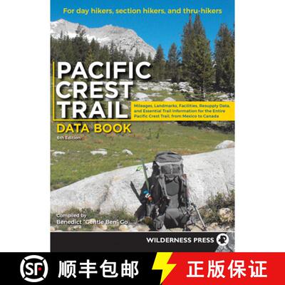 【3-4周达】Pacific Crest Trail Data Book: Mileages, Landmarks, Facilities, Resupply Data, and Essenti... [9780899979014]
