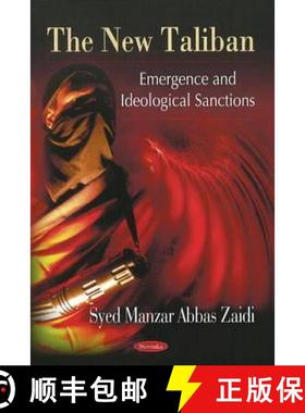 【3-4周达】New Taliban: Emergence & Ideological Sanctions [9781606928820]
