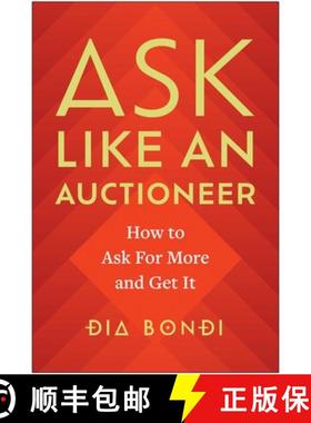 【3-4周达】Ask Like an Auctioneer: How to Ask For More and Get It [9781637744123]