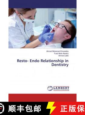 预订 Resto- Endo Relationship in Dentistry [9786139940516]