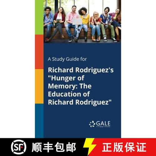 预订 A Study Guide for Richard Rodriguez's Hunger of Memory: The Education of Richard Rodriguez [9781375381659]