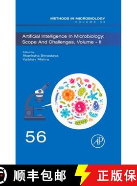 【3-4周达】Artificial Intelligence in Microbiology: Scope and Challenges Volume-II: Volume 56 [9780443296260]