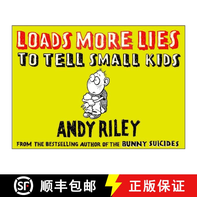 【3-4周达】Loads More Lies to Tell Small Kids [9780452288560]