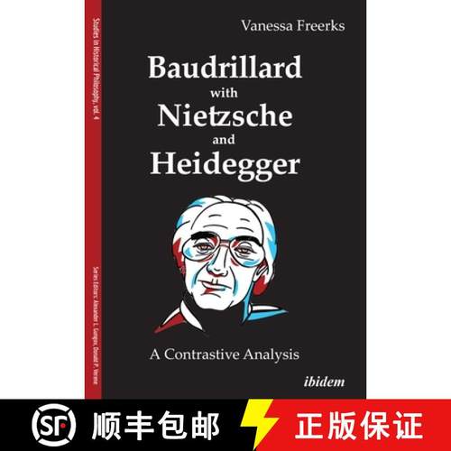 【3-4周达】Baudrillard with Nietzsche and Heidegger: Towards a Genealogical Analysis [9783838214740]