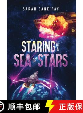 预订 Staring at a Sea of Stars [9781068726224]