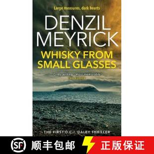 【3-4周达】Whisky from Small Glasses: The First D.C.I. Daley Thriller [9781846973215]