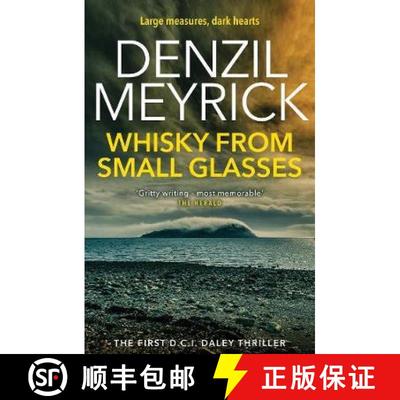 【3-4周达】Whisky from Small Glasses: The First D.C.I. Daley Thriller [9781846973215]