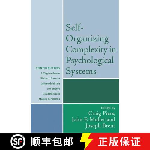 【3-4周达】Self-Organizing Complexity in Psychological Systems: Volume 67 [9780765705266]