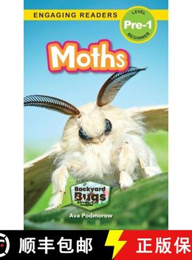 预订 Moths: Backyard Bugs and Creepy-Crawlies (Engaging Readers, Level Pre-1) [9781774767122]