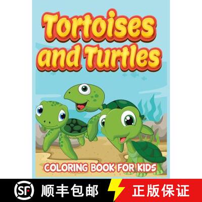 【3-4周达】Tortoises and Turtles ( Kids Colouring Books 11) [9781683050100]
