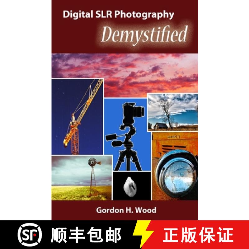 【2-3周达】Digital SLR Photography Demystified [9781312032583]
