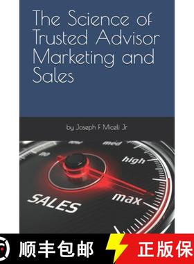 预订 The Science of Trusted Advisor Marketing and Sales [9798991970136]