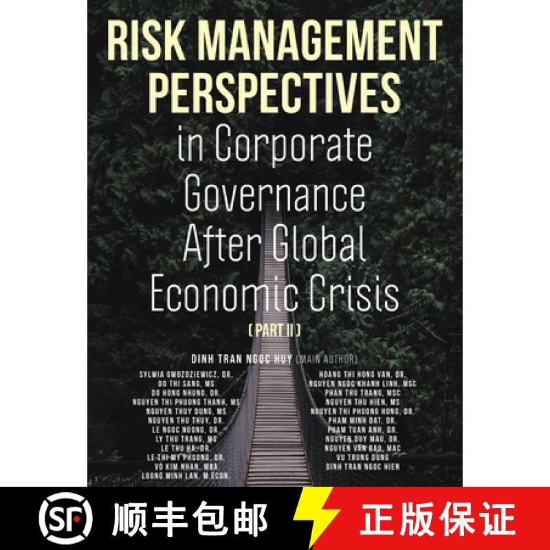 【3-4周达】Risk Management Perspectives In Corporate Governance After Global Economic Crisis (Part II) [9781952046643]