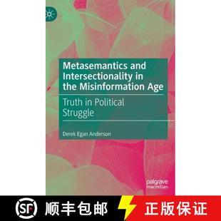 Metasemantics 9783030733384 Struggle Misinformation 4周达 Age Intersectionality and Political Truth the