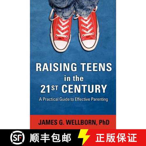 【3-4周达】Raising Teens in the 21st Century [9780985661403]