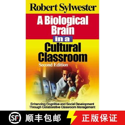 【4周达】A Biological Brain in a Cultural Classroom: Enhancing Cognitive and Social Development Throu... [9780761938118]
