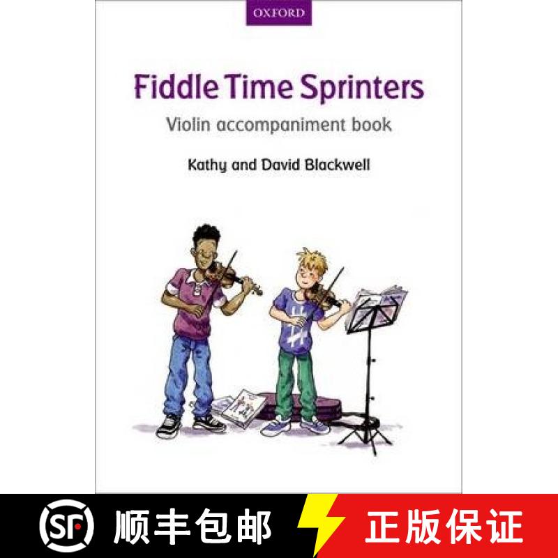【2-3周达】Fiddle Time Sprinters Violin Accompaniment Book [9780193398573]