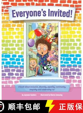 【3-4周达】Everyone's Invited!: A book about inclusion, diversity, equality, community, empathy and c... [9781925089837]