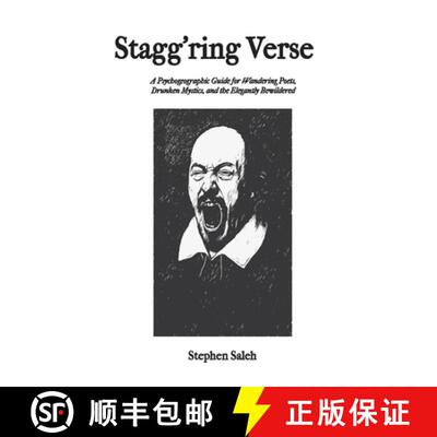 【3-4周达】Stagg'ring Verse: A Psychogeographic Guide for Wandering Poets,  Drunken Mystics, and the ... [9781919375007]