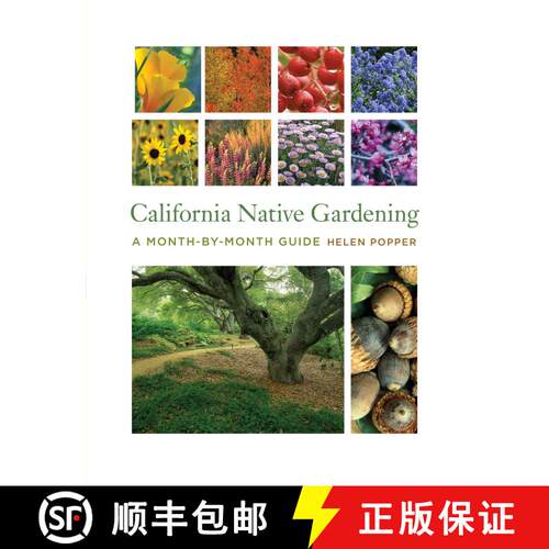 【3-4周达】California Native Gardening – A Month–By–Month Guide (First Edition) [9780520265356]