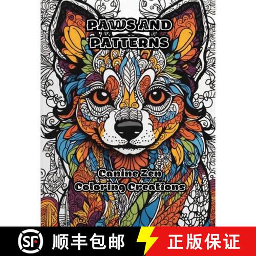 【3-4周达】Paws and Patterns: Canine Zen Coloring Creations [9781088280973]