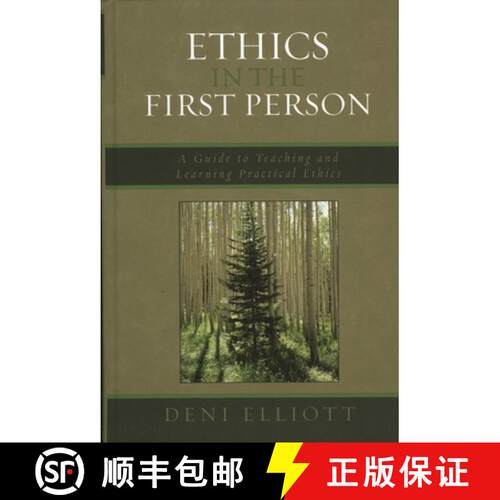 【3-4周达】Ethics in the First Person : A Guide to Teaching and Learning Practical Ethics [9780742552074]