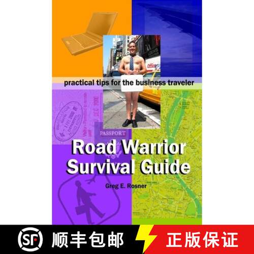 【3-4周达】Road Warrior Survival Guide ] Practical Tips for the Business Traveler [9781411643468]