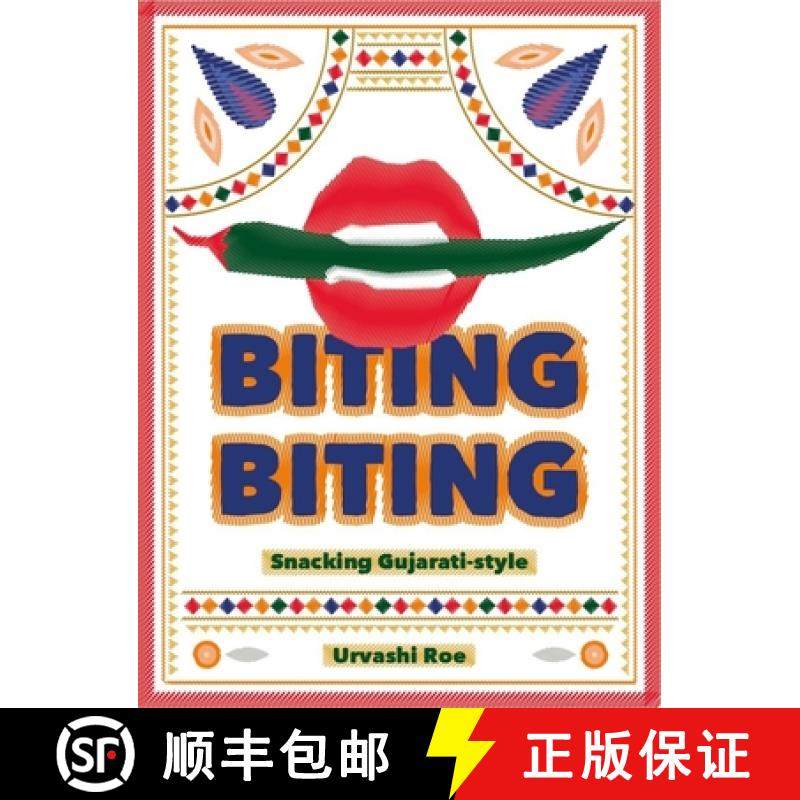 【3-4周达】Biting Biting: Snacking Gujarati-Style [9781916316591]