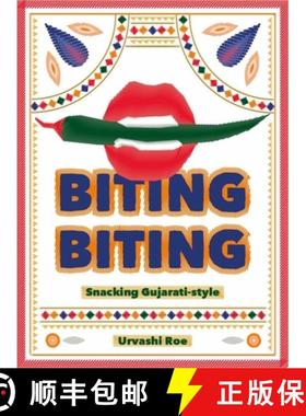 【3-4周达】Biting Biting: Snacking Gujarati-Style [9781916316591]