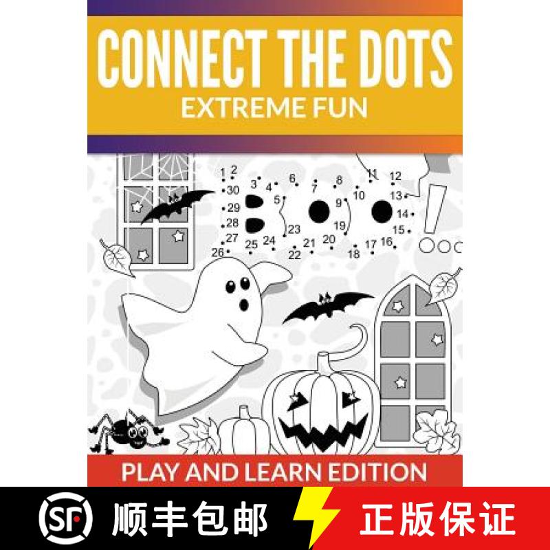 【3-4周达】Connect The Dots Extreme Fun: Play and Learn Edition [9781681450469]