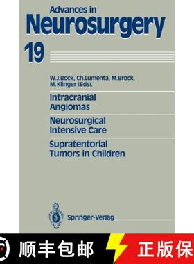 【3-4周达】Intracranial Angiomas. Neurosurgical Intensive Care. Supratentorial Tumors in Children: Pr... [9783540533115]