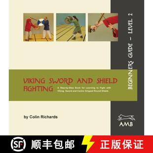 【3-4周达】Viking Sword and Shield Fighting Beginners Guide Level 2 [9783981162745]