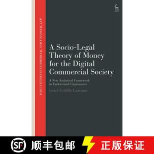 Framework Analytical ... the Commercial for New Money 9781509969678 Legal Socio Society Theory Digital 预订