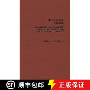 Systemic and Environmental 9780275932497 Economic Balance 4周达 Stability Flexibility Systems Social