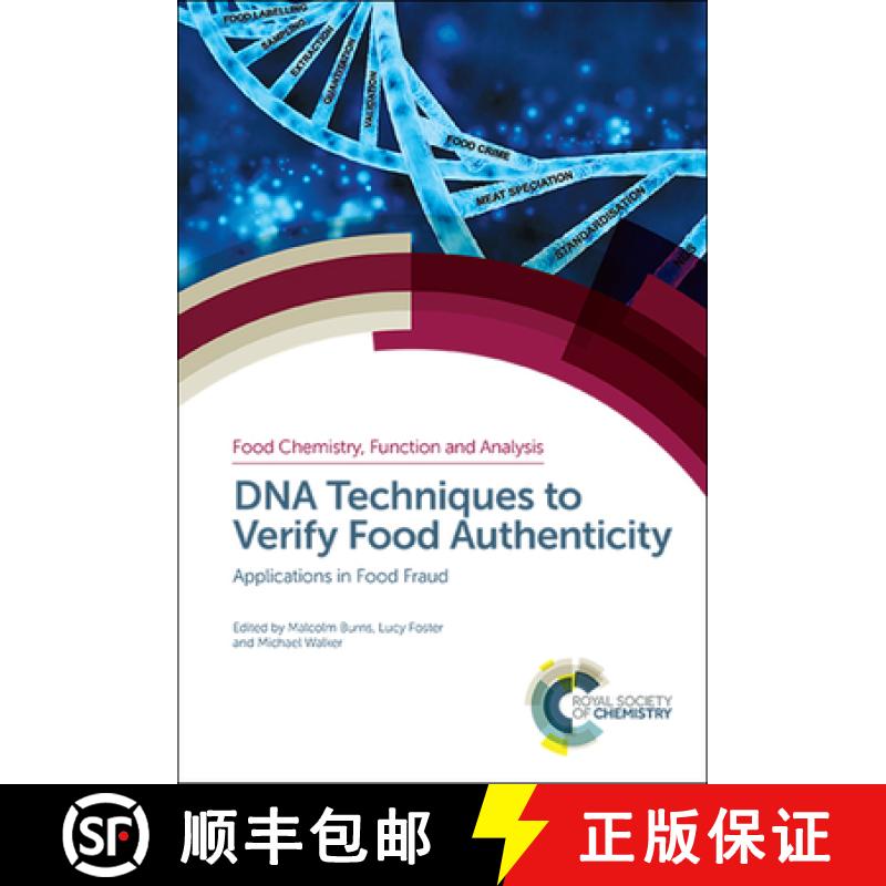 【3-4周达】DNA Techniques to Verify Food Authenticity : Applications in Food Fraud [9781788011785]