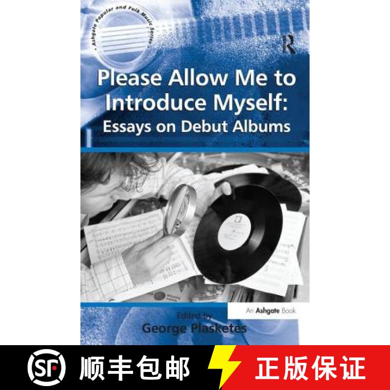 【3-4周达】Please Allow Me to Introduce Myself: Essays on Debut Albums [9781138256989]