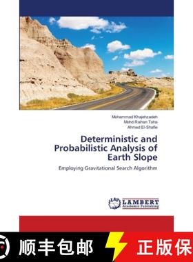 预订 Deterministic and Probabilistic Analysis of Earth Slope [9783659206467]