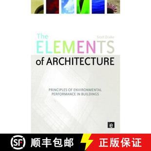 【3-4周达】The Elements of Architecture : Principles of Environmental Performance in Buildings [9781844077175]