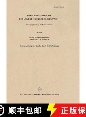 【3-4周达】Beanspruchung Der Strasse Durch Kraftfahrzeuge [9783663035350]