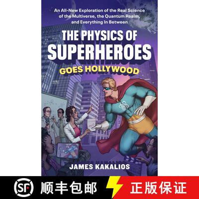 【3-4周达】The Physics of Superheroes: Hollywood Edition: An All-New Exploration of the Real Science ... [9780593719039]