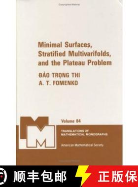 【3-4周达】Minimal Surfaces Stratified Multivarifolds And The Plateau Problem [9780821845363]
