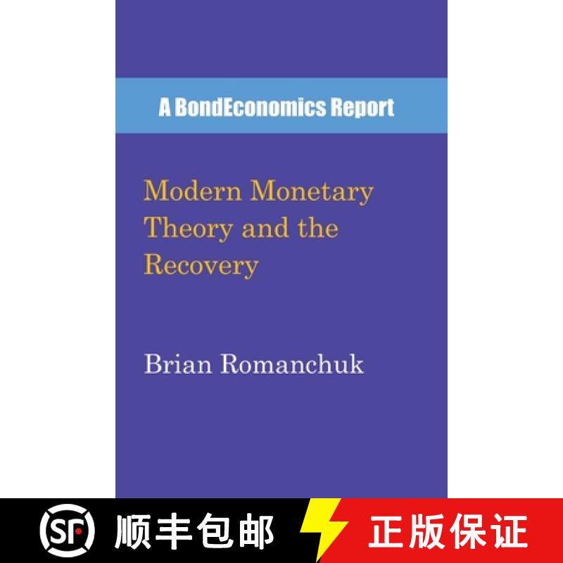 【2-3周达】Modern Monetary Theory and the Recovery [9781777600204]