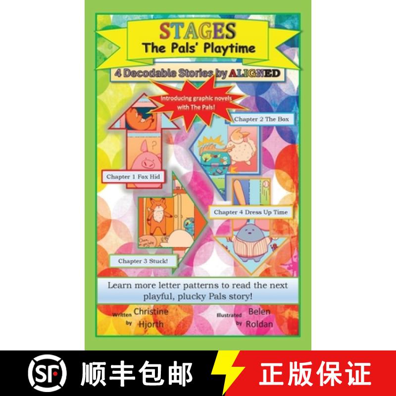 【3-4周达】The Pals' Playtime: Stages a Decodable Graphic Novel Chapter Book : Stages a decodable [9781959606482]