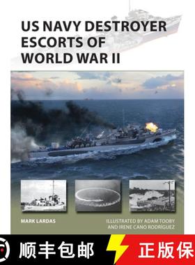 【3-4周达】US Navy Destroyer Escorts of World War II [9781472839749]
