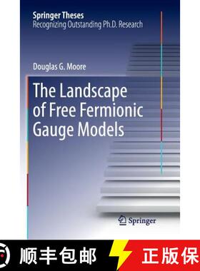 【3-4周达】The Landscape of Free Fermionic Gauge Models [9783319796482]