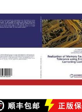 预订 Realization of Memory Fault Tolerance using Error Correcting Codes [9783330044197]