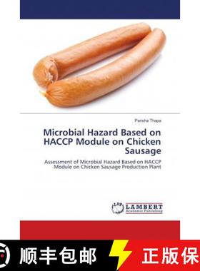 预订 Microbial Hazard Based on HACCP Module on Chicken Sausage [9783659916779]